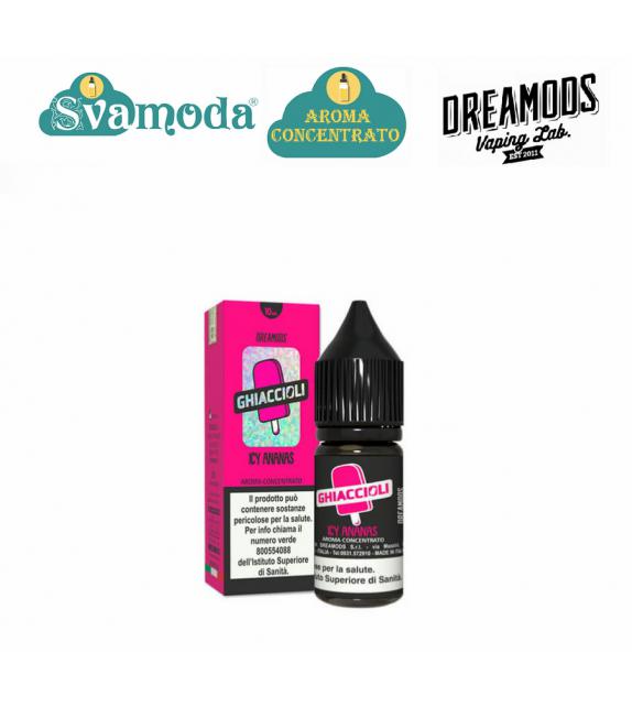 DREAMODS GHIACCIOLI ICY ANANAS AROMA CONCENTRATO 10ML