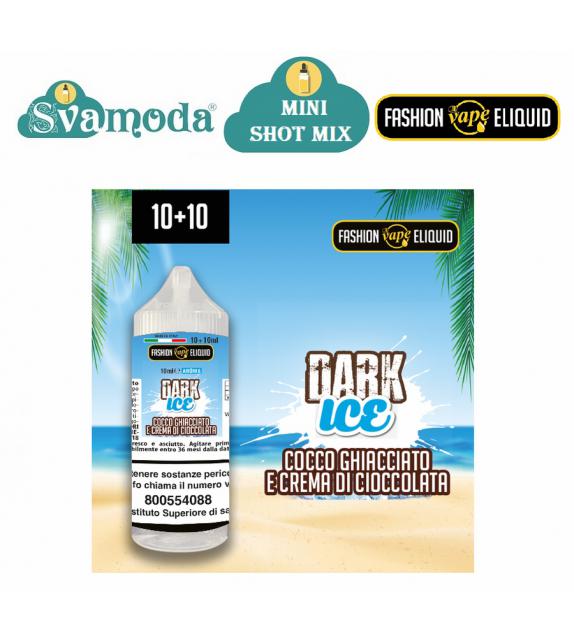 FASHION VAPE DARK ICE MINI SHOT MIX 10ML