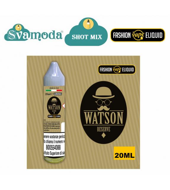 FASHION VAPE WATSON RESERVE SHOT MIX 20ML