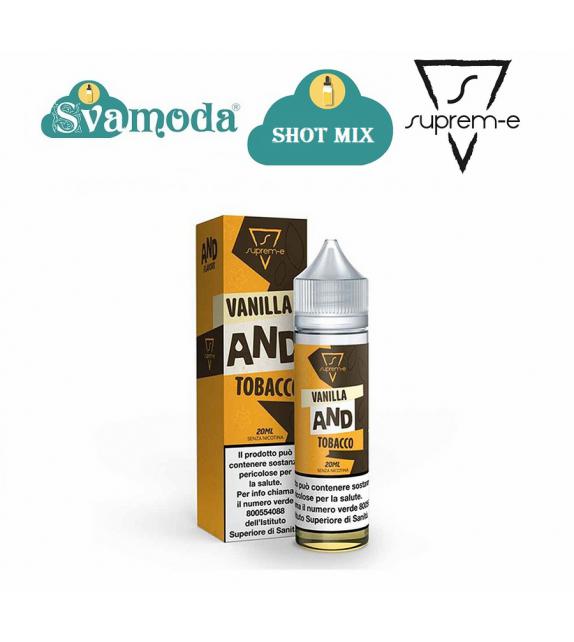 SUPREM-E AND FLAVORS VANILLA AND TOBACCO SHOT MIX 20ML