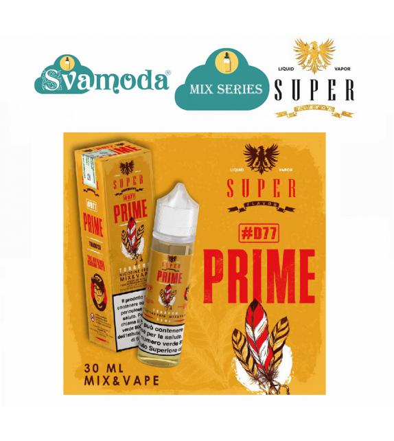 SUPER FLAVOR PRIME D77 MIX&VAPE 30ML