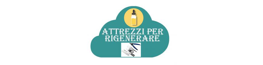 ATTREZZI PER RIGENERARE